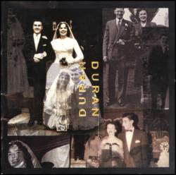 Duran Duran : Duran Duran (The Wedding Album)